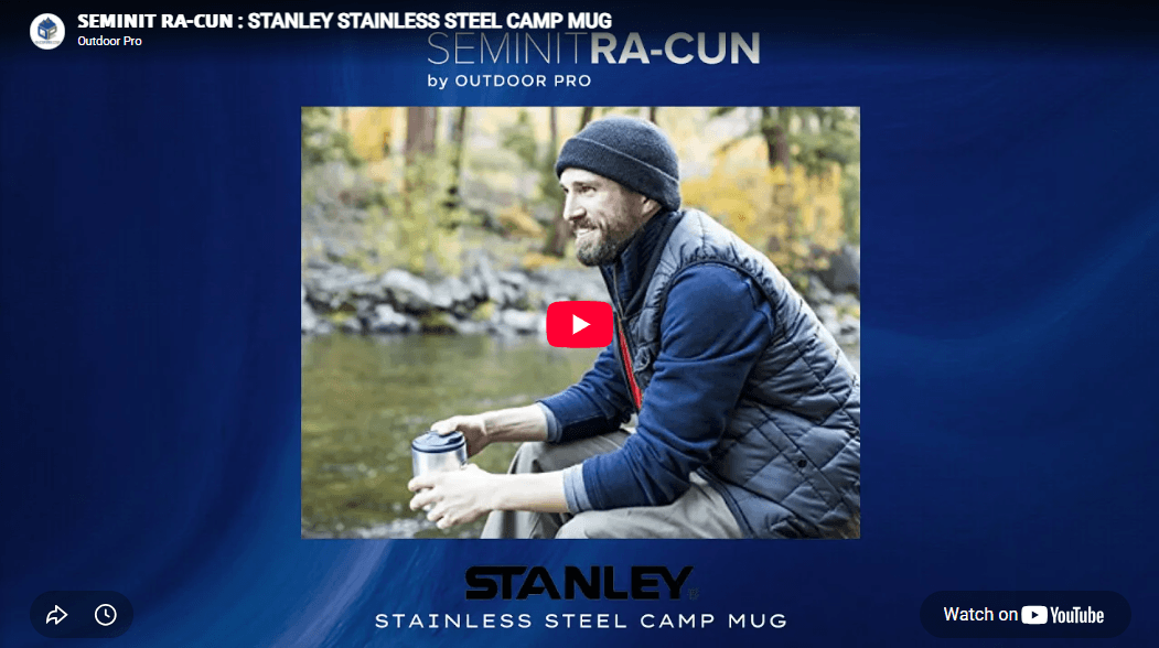 𝗦𝗘𝗠𝗜𝗡𝗜𝗧 𝗥𝗔-𝗖𝗨𝗡 : STANLEY STAINLESS STEEL CAMP MUG