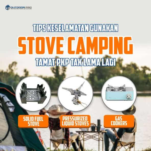 TIPS KESELAMATAN GUNAKAN STOVE