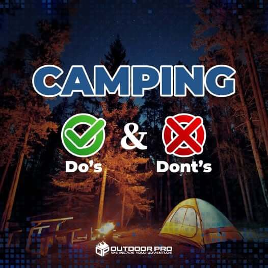 "DO AND DON'T" DI TAPAK PERKHEMAHAN