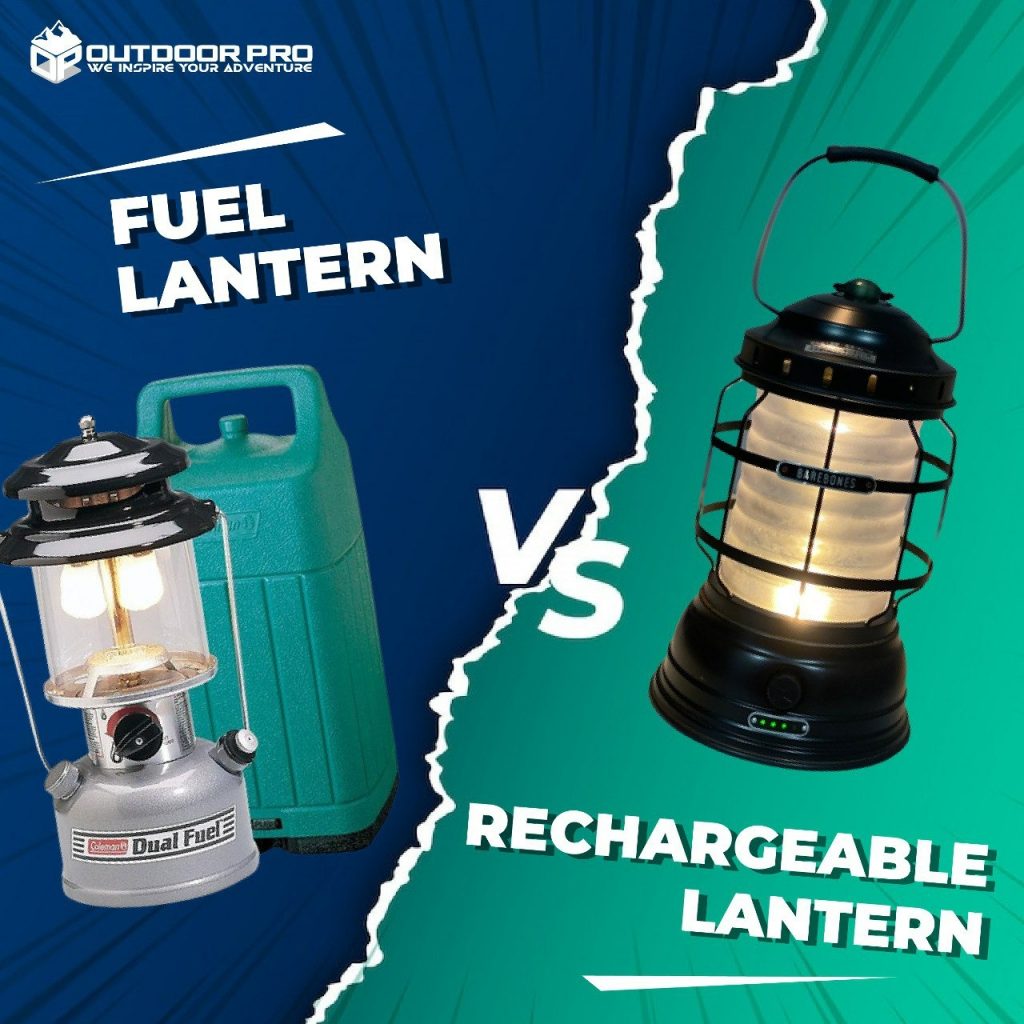 FUEL LANTERN VS RECHARGEABLE LANTERN Outdoor Pro Gear & Equipment Sdn Bhd