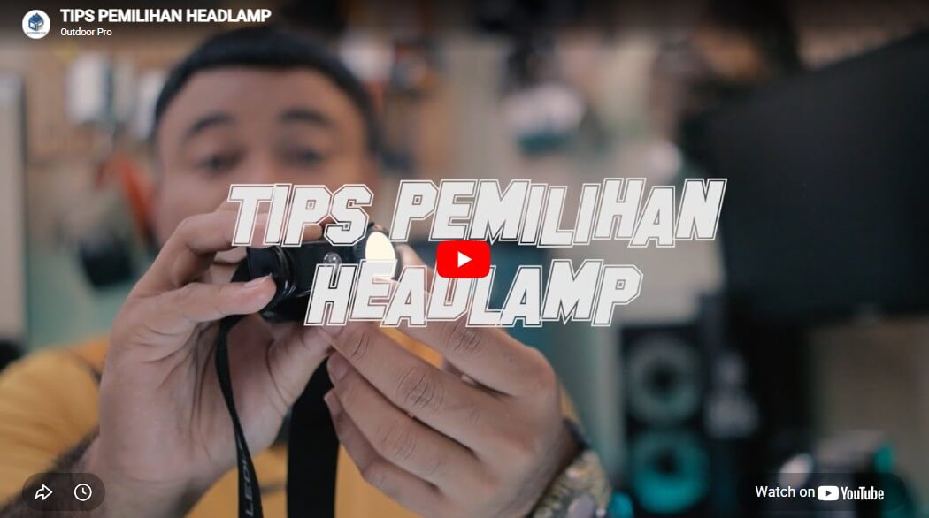 TIPS PEMILIHAN HEADLAMP