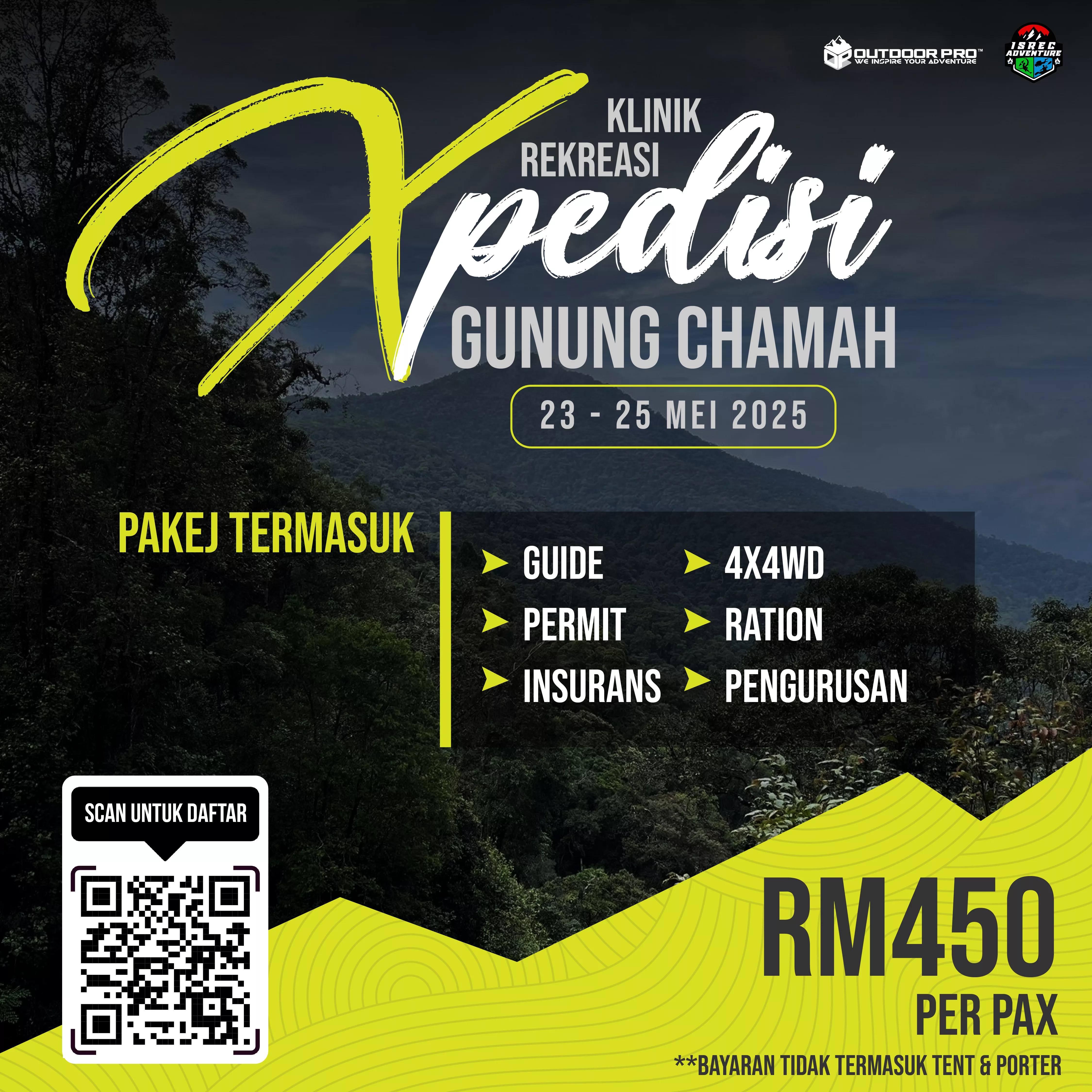 KLINIK REKREASI: HIKING GUNUNG CHAMAH [23 - 25 MEI 2025]