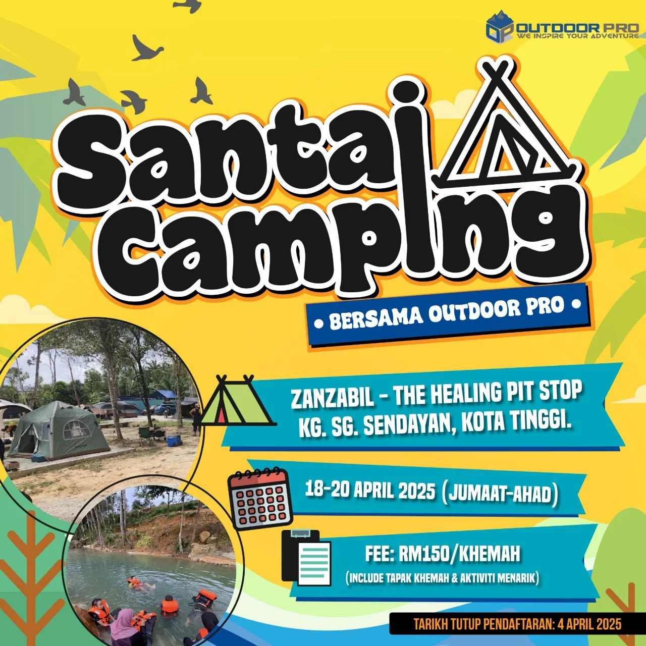 COMMUNITY ACTIVITY: SANTAI CAMPING ZANZABIL [18 – 20 APRIL 2025]