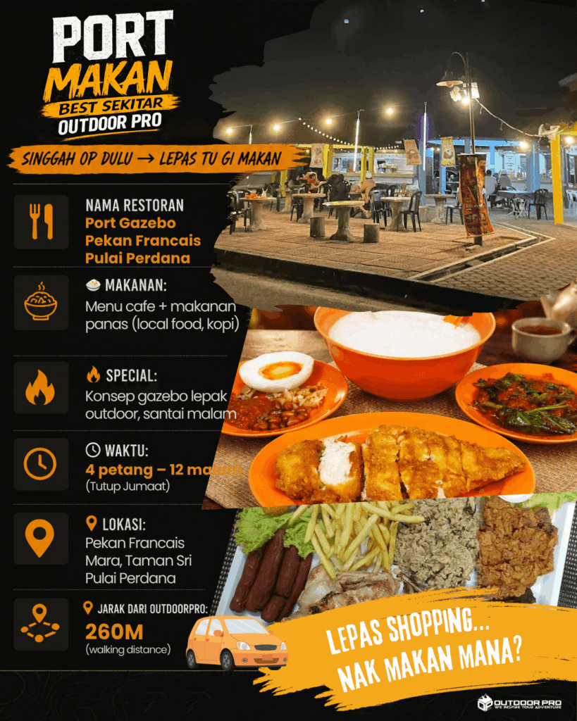 PORT MAKAN BEST SEKITAR OUTDOOR PRO