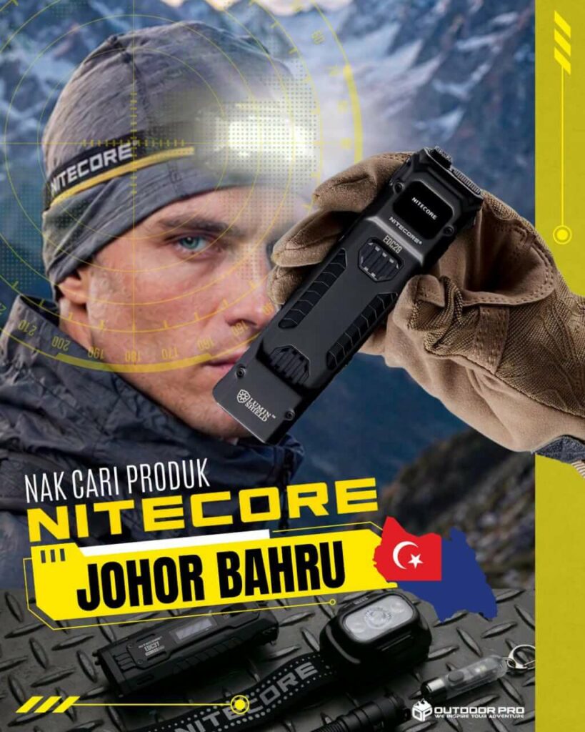 Nak Cari Produk Nitecore di Johor Bahru