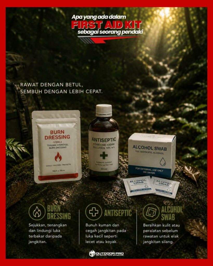 Apa Yang Ada Dalam First Aid Kit Sebagai Seorang Pendaki